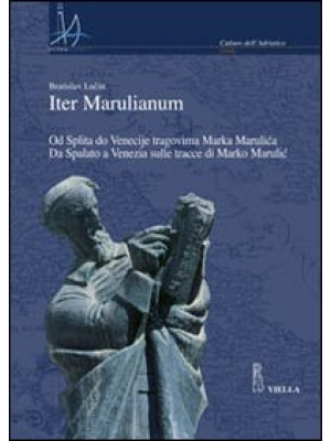 Iter marulianum. Od Splita ...