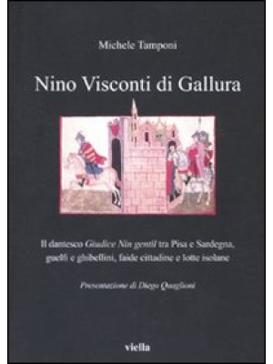 Nino Visconti di Gallura. I...