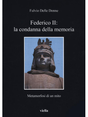 Federico II: la condanna de...