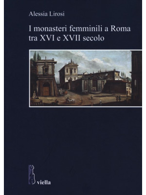 I monasteri femminili a Rom...