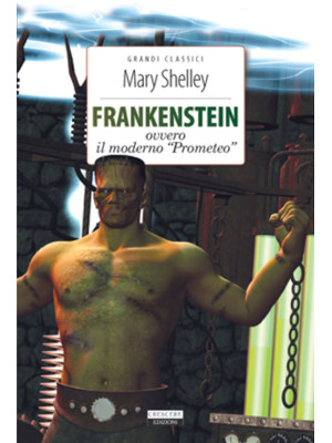 Frankenstein. Ediz. integra...