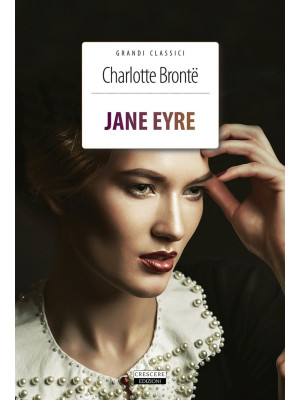 Jane Eyre. Ediz. integrale ...