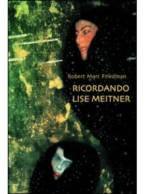 Ricordando Lise Meitner. Dr...
