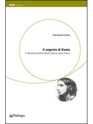 Il segreto di Keats. Il fan...