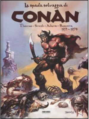 La spada selvaggia di Conan...