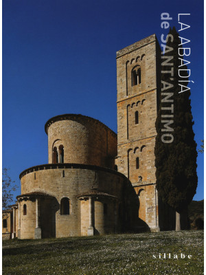 La abadía de Sant'Antimo. E...