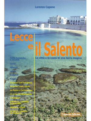 Lecce e il Salento. Le citt...