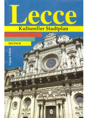 Lecce. Kultureller Stadtplan