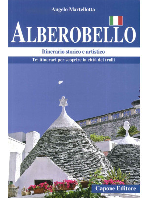 Alberobello. Itinerario sto...
