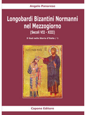 Longobardi Bizantini Norman...