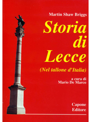 Storia di Lecce. Nel tallon...