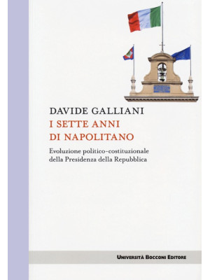 I sette anni di Napolitano....