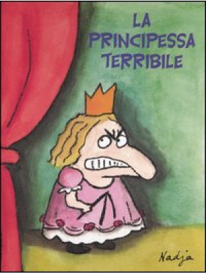 La principessa terribile