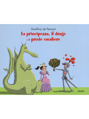 La principessa, il drago e ...