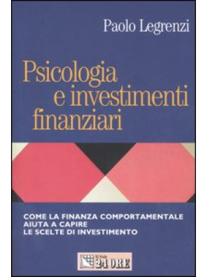 Psicologia e investimenti f...