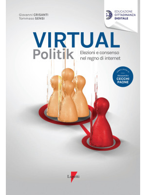 Virtual politik. Elezioni e...