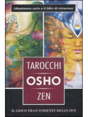 I tarocchi zen di Osho. Il ...