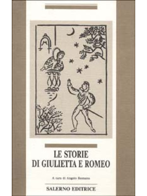 Le storie di Giulietta e Romeo