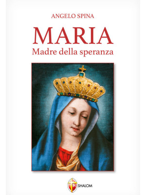 Maria Madre della speranza