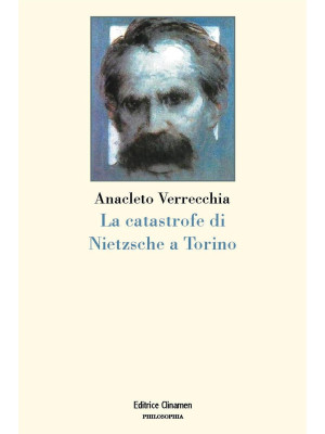La catastrofe di Nietzsche ...