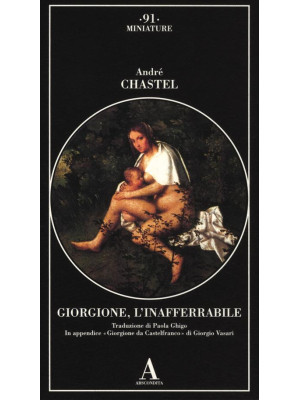 Giorgione, l'inafferrabile....