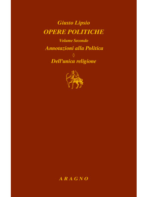Opere politiche. Vol. 2: An...