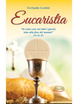 Eucaristia. Nuova ediz.