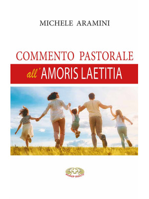 Commento pastorale all'Amor...