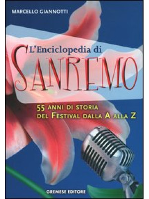 L'enciclopedia di Sanremo. ...