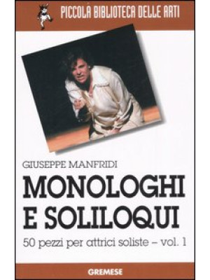 Monologhi e soliloqui. 50 p...