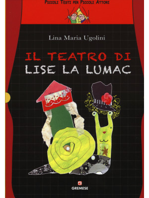 Il teatro di Lise La Lumac
