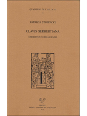 Clavis gerbertiana. Gerbert...
