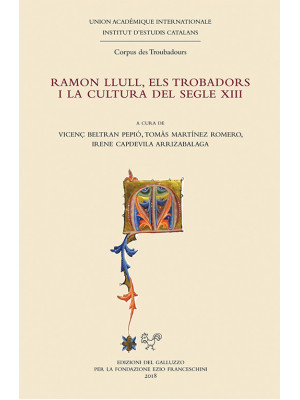 Ramon Llull, els trobadors ...