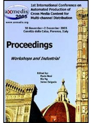 Axmedis 2005. Proceedings o...