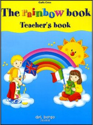The rainbow book. Teacher's...