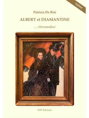Albert et Diamantine... rit...