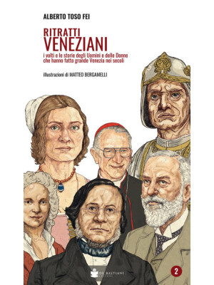 Ritratti veneziani. Vol. 2