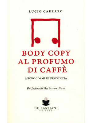 Body copy profumo caffè. Mi...