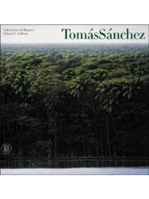 Tomás Sánchez. Ediz. inglese