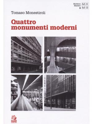 Quattro monumenti moderni