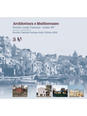 Architettura e Mediterraneo...