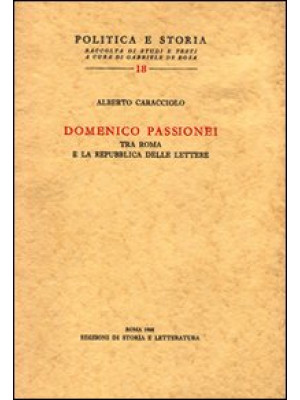 Domenico Passionei tra Roma...