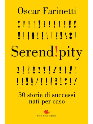Serendipity. 50 storie di s...