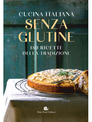 Cucina italiana senza gluti...