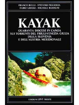 Kayak. Quaranta discese in ...