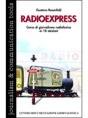 Radio express. Corso di gio...