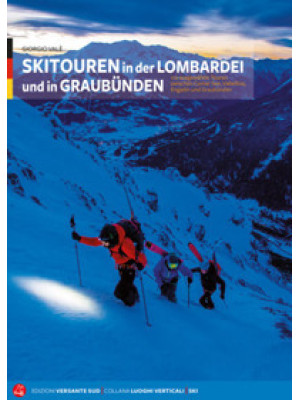Skitouren in der Lombardei ...