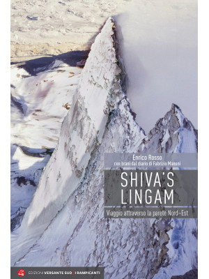 Shiva's Lingam. Viaggio att...