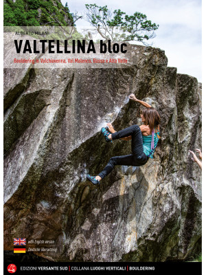Valtellina Bloc. Bouldering...