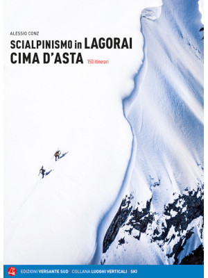 Scialpinismo in Lagorai e C...